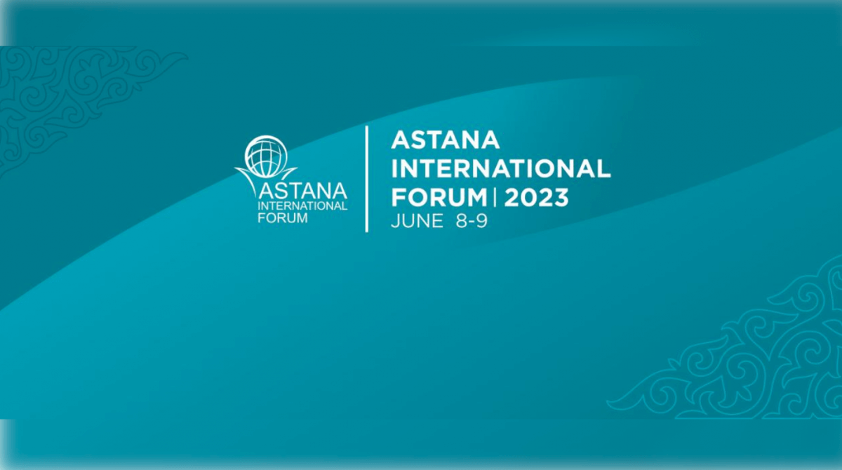 2023 жылғы 8-9 маусым аралығында Елордада Астана Халықаралық форумы өтеді
